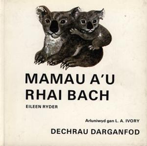 Cyfres Dechrau Darganfod: Mamau A`u Rhai Bach